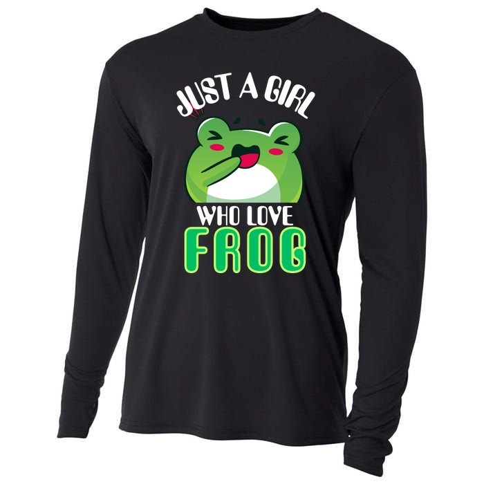 Frog Just A Girl Who Loves Frogs Funny Frog Lover Gift Cooling Performance Long Sleeve Crew