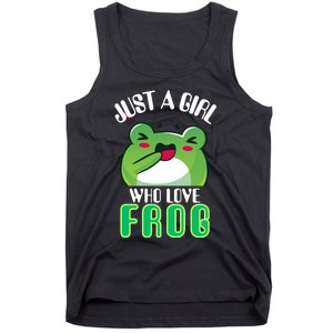 Frog Just A Girl Who Loves Frogs Funny Frog Lover Gift Tank Top