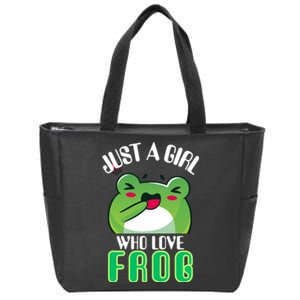 Frog Just A Girl Who Loves Frogs Funny Frog Lover Gift Zip Tote Bag