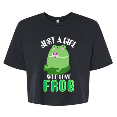 Frog Just A Girl Who Loves Frogs Funny Frog Lover Gift Bella+Canvas Jersey Crop Tee