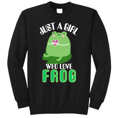 Frog Just A Girl Who Loves Frogs Funny Frog Lover Gift Sweatshirt