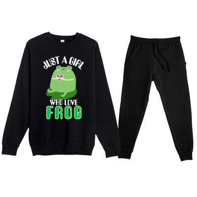 Frog Just A Girl Who Loves Frogs Funny Frog Lover Gift Premium Crewneck Sweatsuit Set