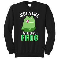 Frog Just A Girl Who Loves Frogs Funny Frog Lover Gift Tall Sweatshirt