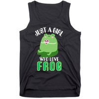 Frog Just A Girl Who Loves Frogs Funny Frog Lover Gift Tank Top