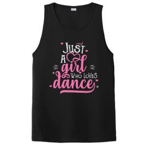 Funny Just A Girl Who Loves Dance Gift For Dancer PosiCharge Competitor Tank