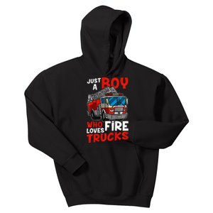 Firefighter Just A Boy Who Loves Fire Trucks Kids Hoodie