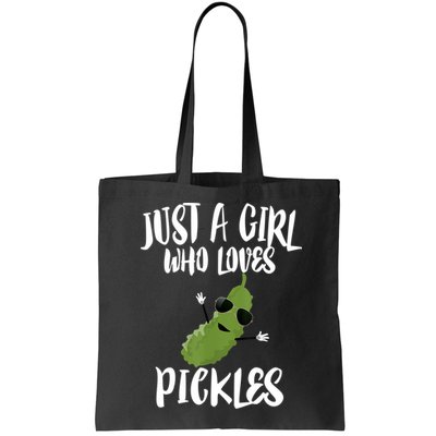 Funny Just A Girl Who Loves Pickles Gift Pickle Gift Bag