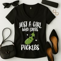 Funny Just A Girl Who Loves Pickles Gift Pickle Gift Women's V-Neck T-Shirt