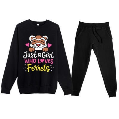 Ferret Just A Girl Who Loves Ferrets Premium Crewneck Sweatsuit Set