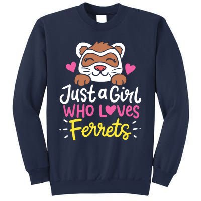 Ferret Just A Girl Who Loves Ferrets Sweatshirt