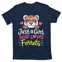 Ferret Just A Girl Who Loves Ferrets T-Shirt