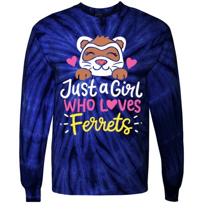 Ferret Just A Girl Who Loves Ferrets Tie-Dye Long Sleeve Shirt