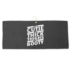 Funny Just A Cutie With Thick Thighs And A Booty Gym Wear Large Microfiber Waffle Golf Towel