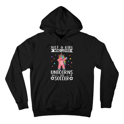 Funny Just A  Who Loves Unicorns And Soccer Hoodie