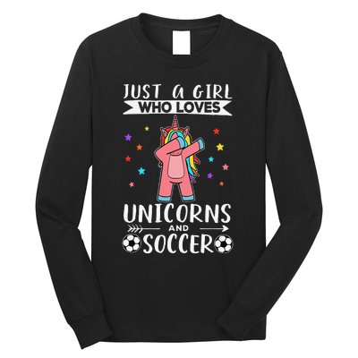 Funny Just A  Who Loves Unicorns And Soccer Long Sleeve Shirt