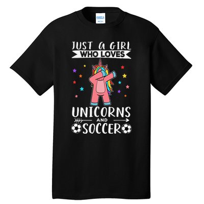 Funny Just A  Who Loves Unicorns And Soccer Tall T-Shirt