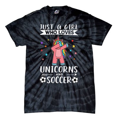 Funny Just A  Who Loves Unicorns And Soccer Tie-Dye T-Shirt