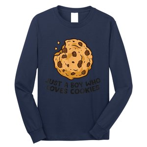 Funny Just A Boy Who Loves Cookies Gift Funny Chocolate Chip Cookies Gift Long Sleeve Shirt