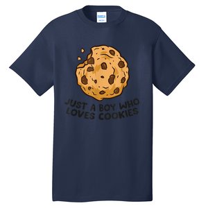 Funny Just A Boy Who Loves Cookies Gift Funny Chocolate Chip Cookies Gift Tall T-Shirt