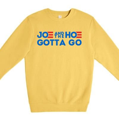 Funny Joe And The Hoe Gotta Go Premium Crewneck Sweatshirt