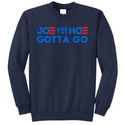 Funny Joe And The Hoe Gotta Go Sweatshirt