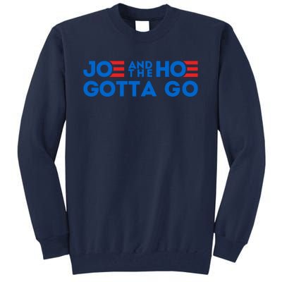 Funny Joe And The Hoe Gotta Go Tall Sweatshirt