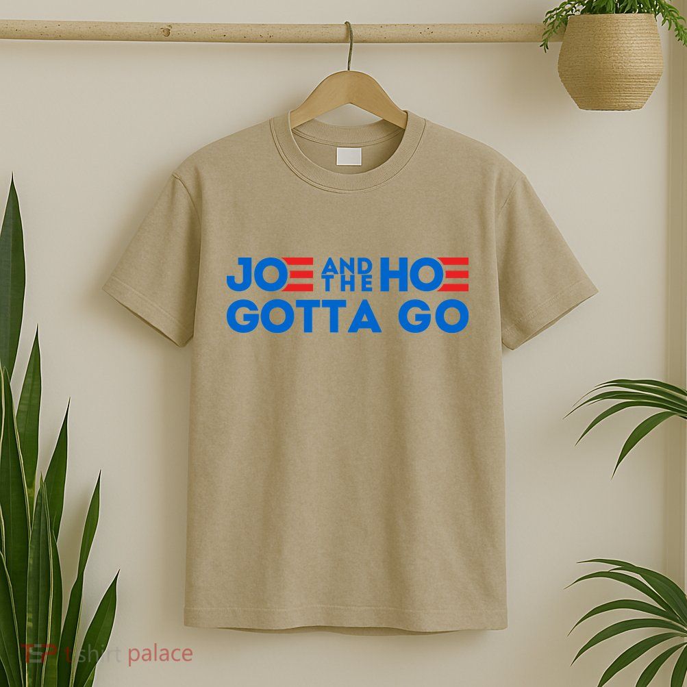 Funny Joe And The Hoe Gotta Go T-Shirt