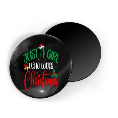 Funny Just A Girl Who Loves Christmas Magnet