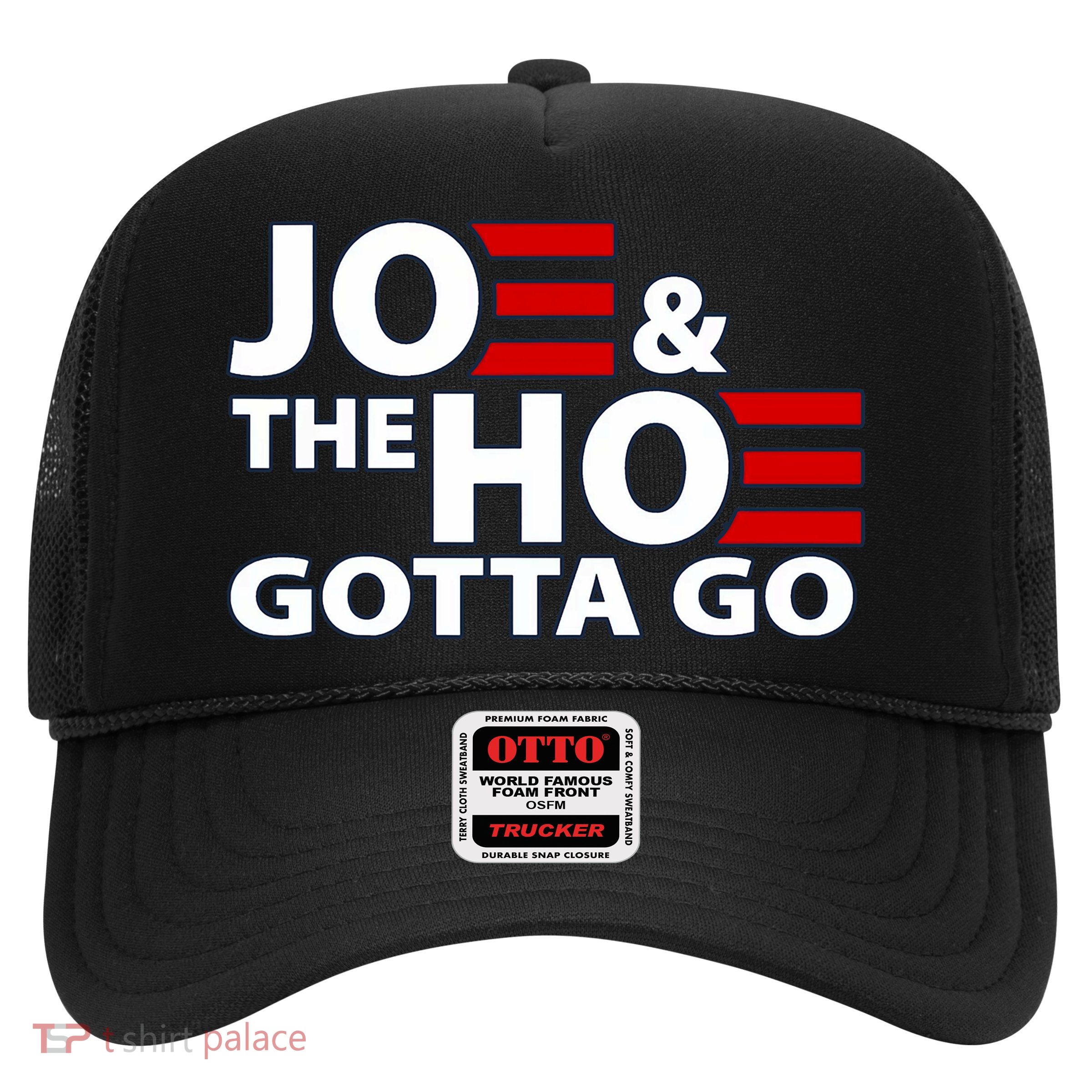 Funny Joe And The H0 Gotta Go Trucker Hat