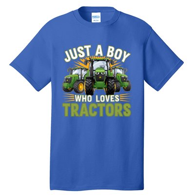 Farm Just A Who Loves Tractors Farmer Gift Tall T-Shirt