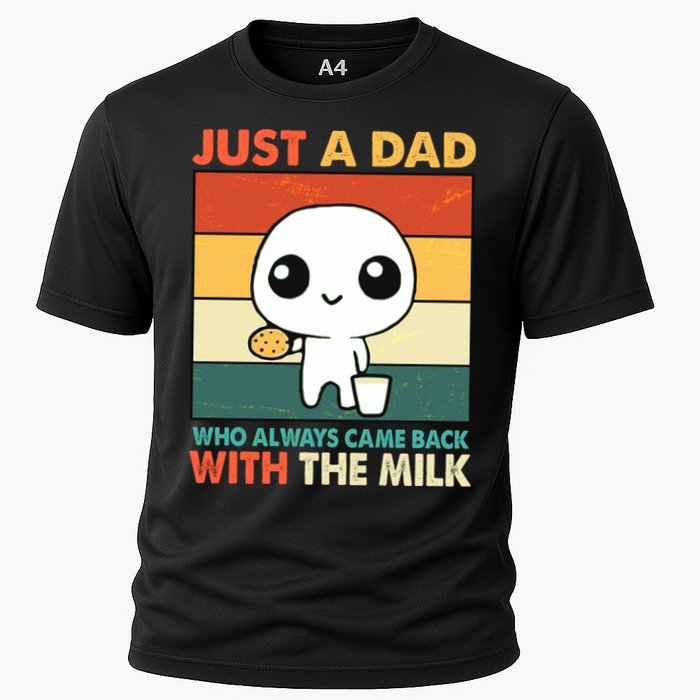 Funny Just A Dad Who Always Came Back With The Milk Performance Shirt