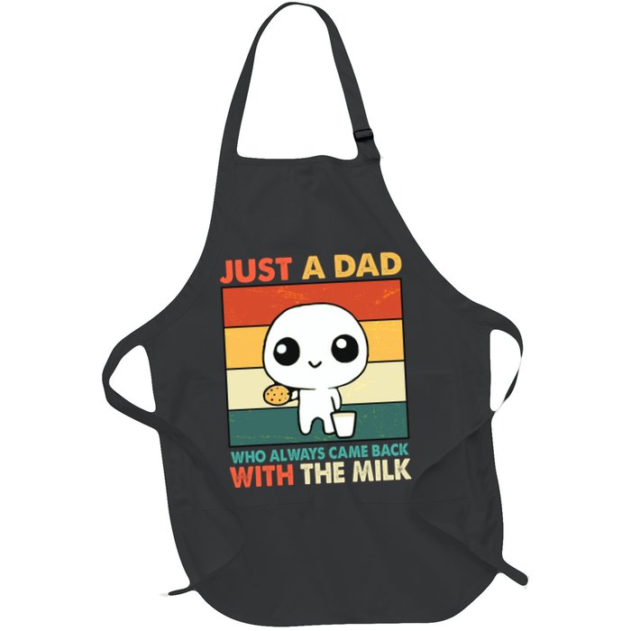 Funny Just A Dad Who Always Came Back With The Milk Apron