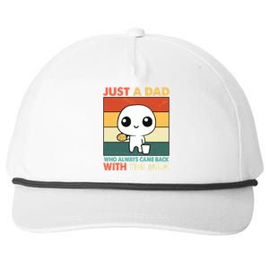 Funny Just A Dad Who Always Came Back With The Milk Snapback Five-Panel Rope Hat