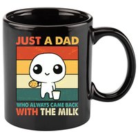 Funny Just A Dad Who Always Came Back With The Milk 11oz C Handle Ceramic Mug