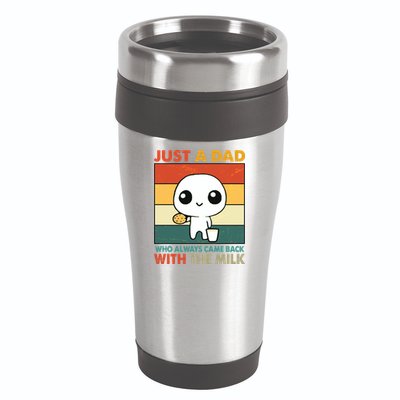 Funny Just A Dad Who Always Came Back With The Milk 16oz Travel Tumbler