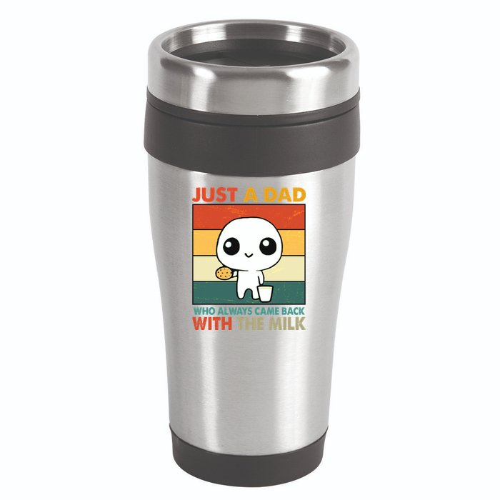 Funny Just A Dad Who Always Came Back With The Milk 16oz Travel Tumbler