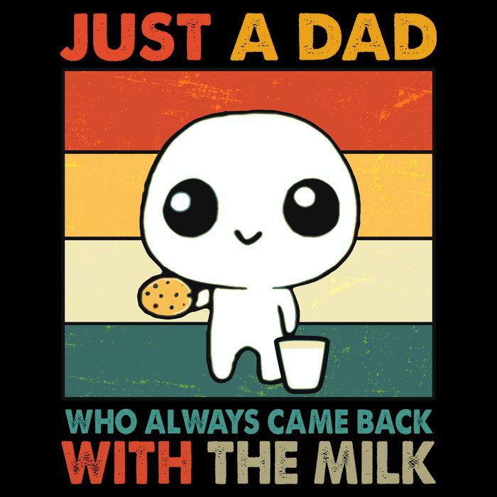 Funny Just A Dad Who Always Came Back With The Milk 16oz Travel Tumbler