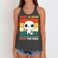 Funny Just A Dad Who Always Came Back With The Milk Women's Knotted Racerback Tank