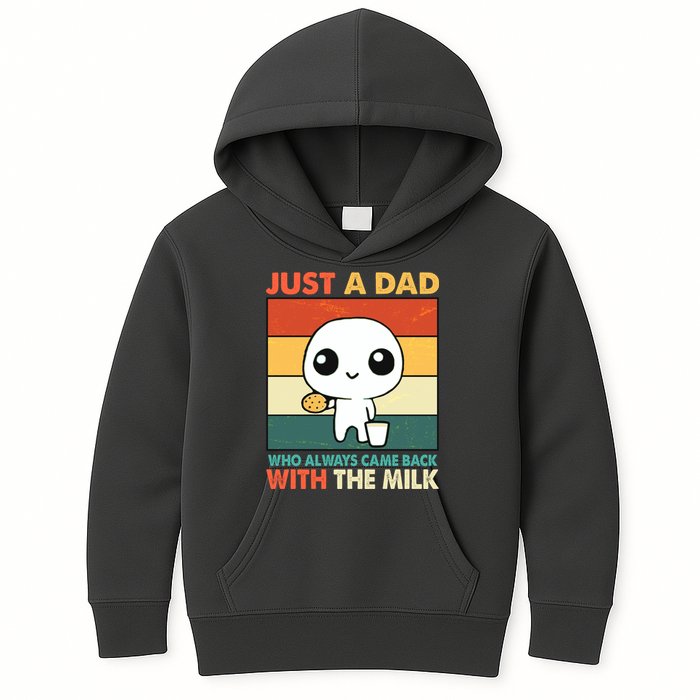 Funny Just A Dad Who Always Came Back With The Milk Kids Hoodie