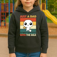 Funny Just A Dad Who Always Came Back With The Milk Kids Hoodie