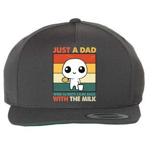 Funny Just A Dad Who Always Came Back With The Milk Wool Snapback Cap