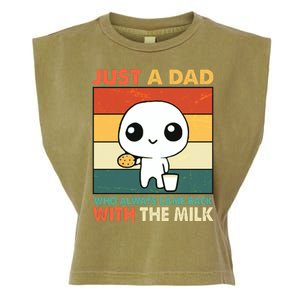 Funny Just A Dad Who Always Came Back With The Milk Garment-Dyed Women's Muscle Tee