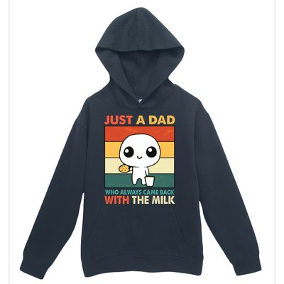 Funny Just A Dad Who Always Came Back With The Milk Urban Pullover Hoodie