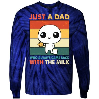 Funny Just A Dad Who Always Came Back With The Milk Tie-Dye Long Sleeve Shirt