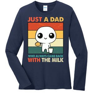 Funny Just A Dad Who Always Came Back With The Milk Ladies Long Sleeve Shirt