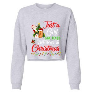 Funny Just A Who Loves Hot Dogs And Christmas Gift Cropped Pullover Crew