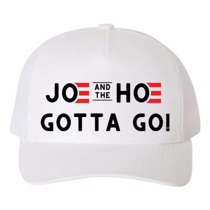 Funny Joe And The Hoe Gotta Go #FJB Design Yupoong Adult 5-Panel Trucker Hat