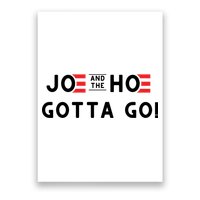Funny Joe And The Hoe Gotta Go #FJB Design Poster
