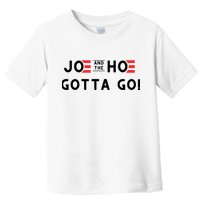 Funny Joe And The Hoe Gotta Go #FJB Design Toddler T-Shirt