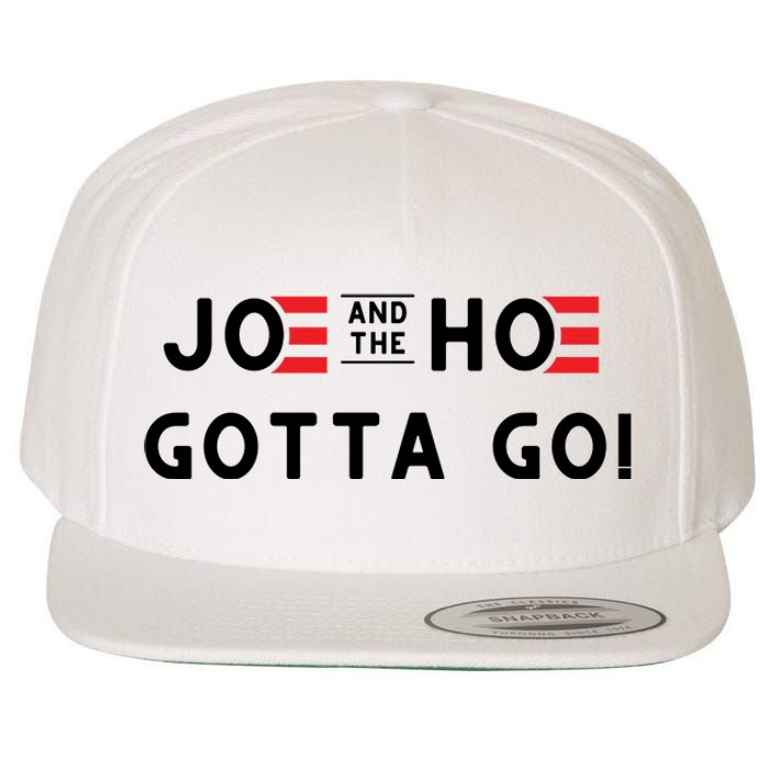 Funny Joe And The Hoe Gotta Go #FJB Design Wool Snapback Cap